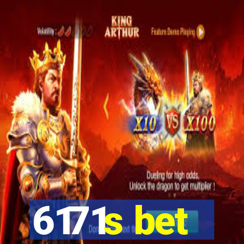 6171s bet